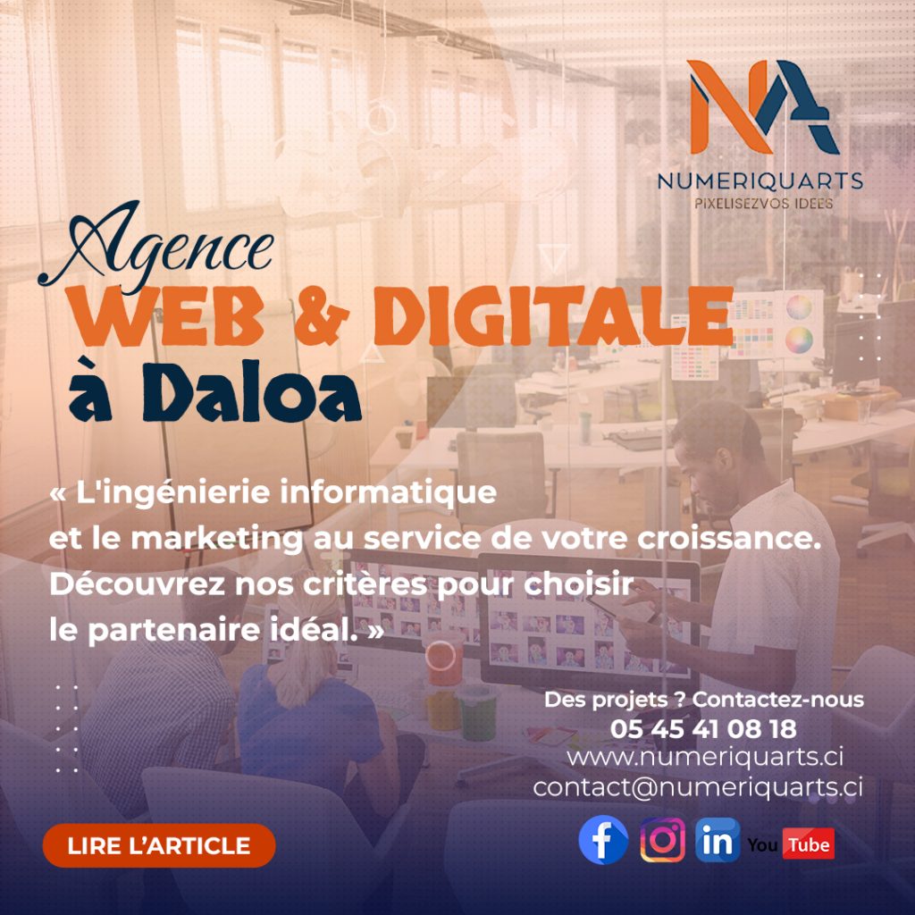 agence de marketing digital à Daloa - Services de Numeriquarts, agence de marketing digital à Daloa : ingénierie informatique et communication pour les entreprises.